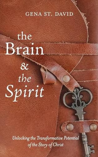 Cover image for The Brain and the Spirit