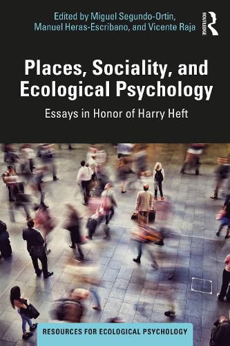 Cover image for Places, Sociality, and Ecological Psychology