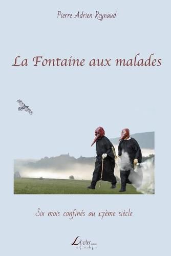 Cover image for La Fontaine aux malades