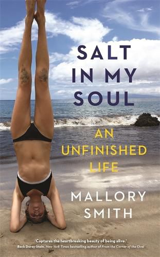 Cover image for Salt in My Soul: An Unfinished Life