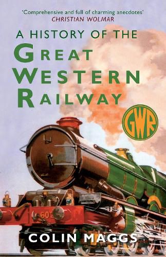 Cover image for A History of the Great Western Railway