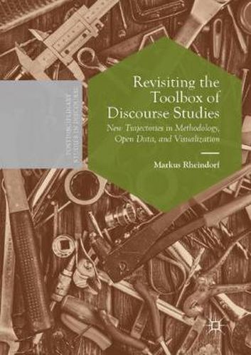 Cover image for Revisiting the Toolbox of Discourse Studies: New Trajectories in Methodology, Open Data, and Visualization