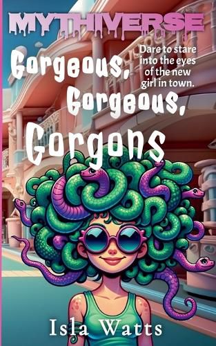 Cover image for Gorgeous, Gorgeous, Gorgons