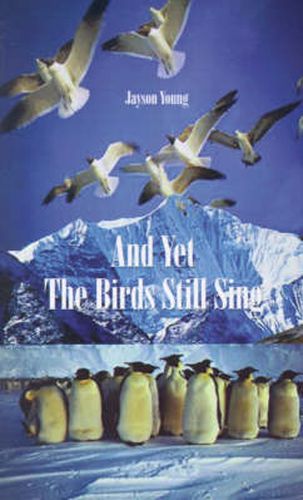Cover image for And Yet the Birds Still Sing