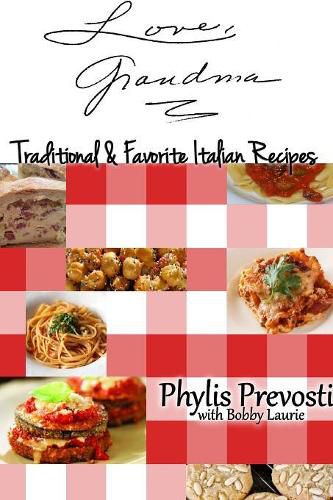 Cover image for Love, Grandma - Traditional and Favorite Italian Recipes