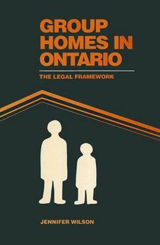Cover image for Group Homes in Ontario: The Legal Framework