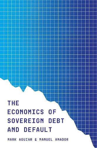 Cover image for The Economics of Sovereign Debt and Default