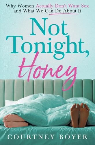 Cover image for Not Tonight, Honey