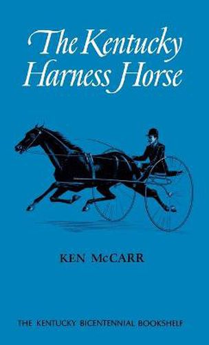 Cover image for The Kentucky Harness Horse