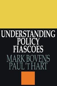 Cover image for Understanding Policy Fiascoes