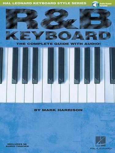 Cover image for R&B Keyboard - The Complete Guide with Audio!: The Complete Guide with CD