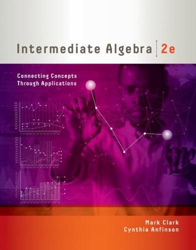 Cover image for Intermediate Algebra: Connecting Concepts through Applications