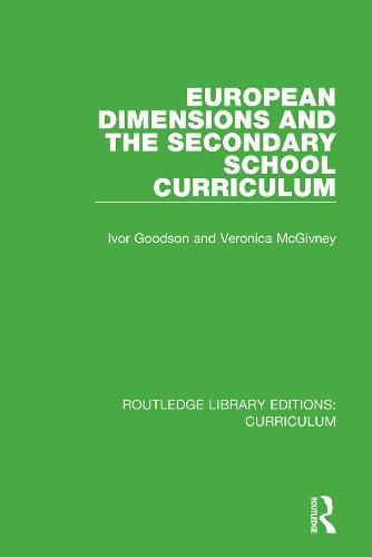 Cover image for European Dimensions and the Secondary School Curriculum