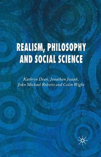 Cover image for Realism, Philosophy and Social Science