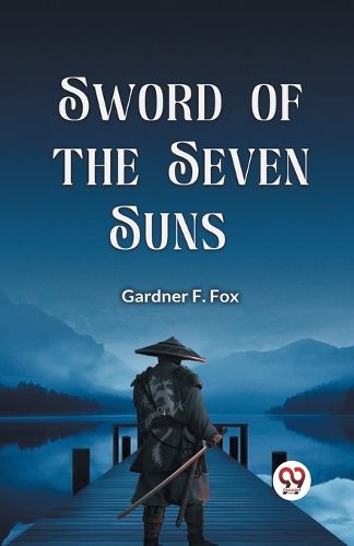 Cover image for Sword of the Seven Suns