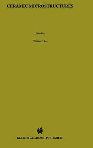 Cover image for Ceramic Microstructures: Property control by processing