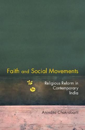 Cover image for Faith and Social Movements: Religious Reform in Contemporary India