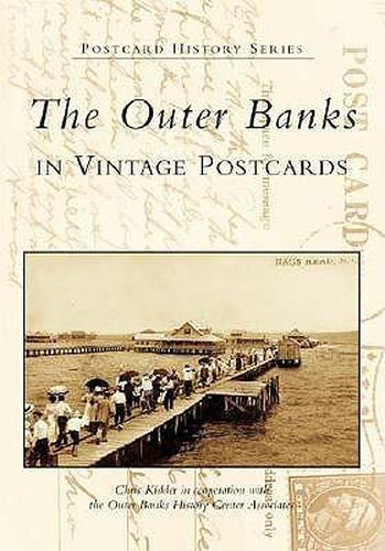 Cover image for The Outer Banks: In Vintage Postcards