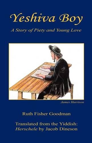 Cover image for Yeshiva Boy - A Story of Piety and Young Love