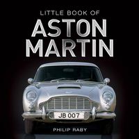 Cover image for Little Book of Aston Martin