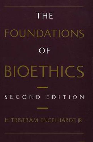 Cover image for The Foundations of Bioethics