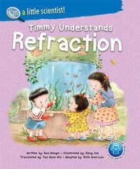 Cover image for Timmy Understands Refraction