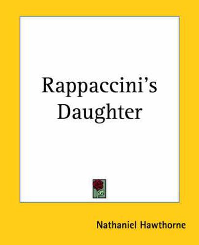 Cover image for Rappaccini's Daughter