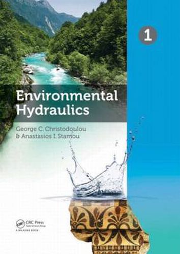 Cover image for Environmental Hydraulics, Two Volume Set: Proceedings of the 6th International Symposium on Enviornmental Hydraulics, Athens, Greece, 23-25 June 2010