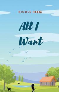Cover image for All I Want