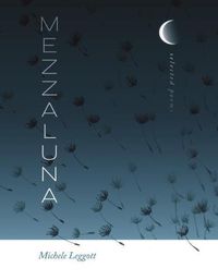 Cover image for Mezzaluna: Selected Poems