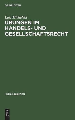 Cover image for UEbungen Im Handels- Und Gesellschaftsrecht: I: Handelsrecht