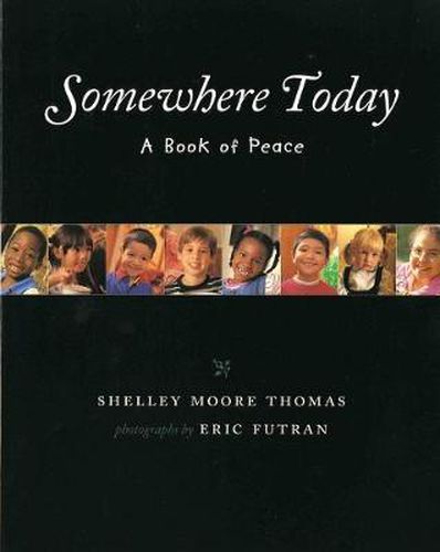 Cover image for Somewhere Today: A Book of Peace