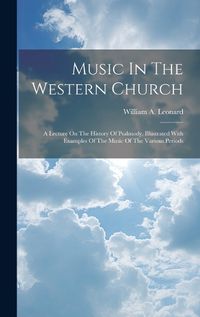 Cover image for Music In The Western Church