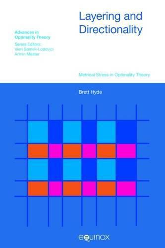 Cover image for Layering and Directionality: Metrical Stress in Optimality Theory