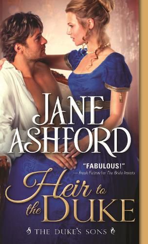 Cover image for Heir to the Duke: Regency Wallflower Finds Her Bloom and Catches the Eye of a Brooding Duke