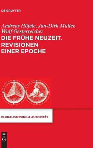 Cover image for Die Fruhe Neuzeit. Revisionen einer Epoche