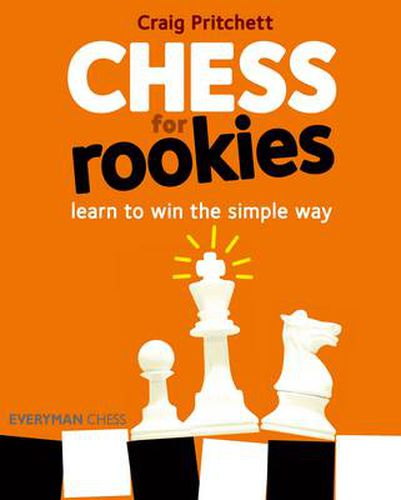 Cover image for Chess for Rookies: Learn to Play, Win and Enjoy