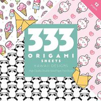 Cover image for 333 Origami Sheets Kawaii Designs