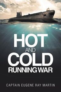 Cover image for Hot and Cold Running War