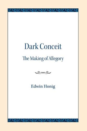 Cover image for Dark Conceit: The Making of Allegory