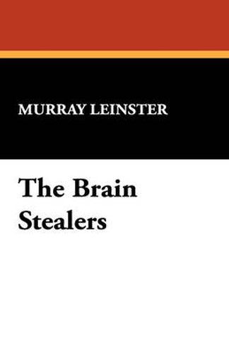 Cover image for The Brain Stealers