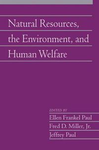 Cover image for Natural Resources, the Environment, and Human Welfare: Volume 26, Part 2