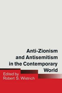 Cover image for Anti-Zionism and Antisemitism in the Contemporary World