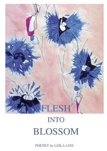 Cover image for Flesh Into Blossom