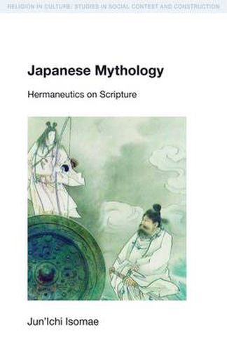 Cover image for Japanese Mythology: Hermeneutics on Scripture