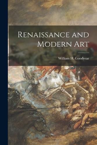 Cover image for Renaissance and Modern Art