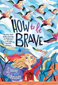 Cover image for How to Be Brave