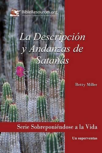 Cover image for La Descripcion Y Andanzas de Satanas