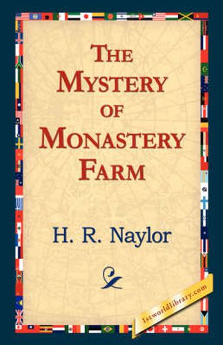 The Mystery of Monastery Farm