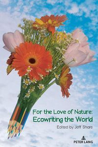 Cover image for For the Love of Nature